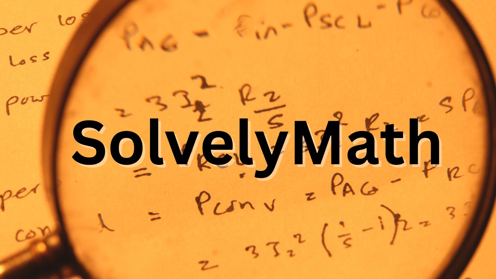 How SolvelyMath Help You Solve Mathematics Problems?